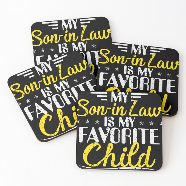 Item preview, MY SON IN LAW IS MY FAVORITE CHILD FUNNY FAMILY HUMOR RETRO designed and sold by GUARAPITADESIGN.