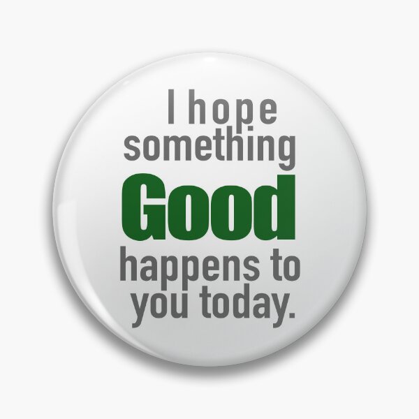 Item preview, Good Happens designed and sold by RazorBrain.