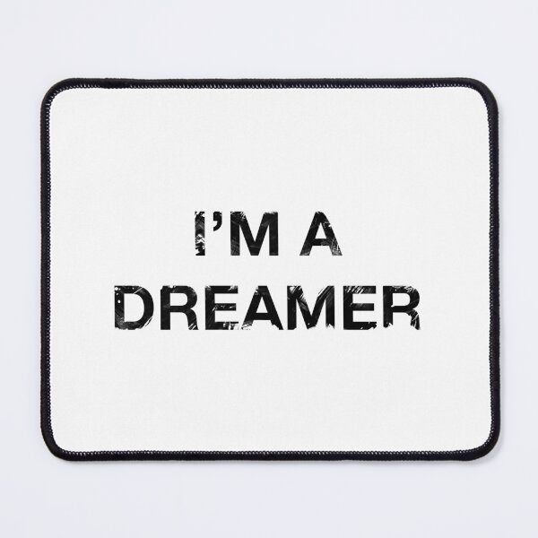 Item preview, I'm A Dreamer designed and sold by workofimp.