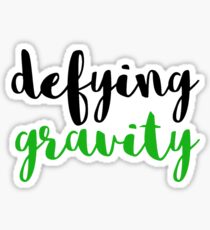 Defying Gravity : Wicked Musical Sticker