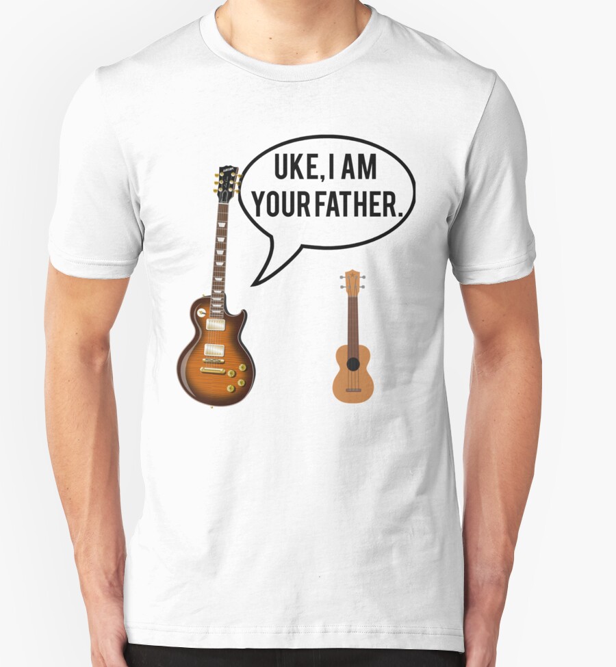 "Uke Im Your Father" TShirts & Hoodies by mralan Redbubble