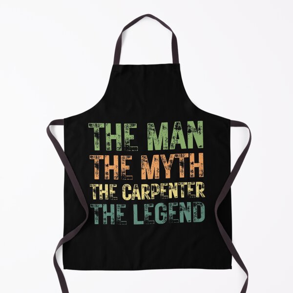 Item preview, The Man The Myth The Carpenter the Legend designed and sold by Crafty-Mornings.