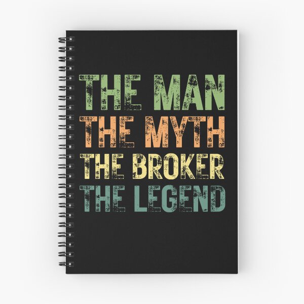 Item preview, The Man The Myth The Broker the Legend designed and sold by Crafty-Mornings.