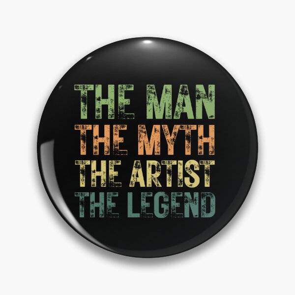 Item preview, The Man The Myth The Artist the Legend designed and sold by Crafty-Mornings.