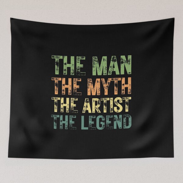 Item preview, The Man The Myth The Artist the Legend designed and sold by Crafty-Mornings.