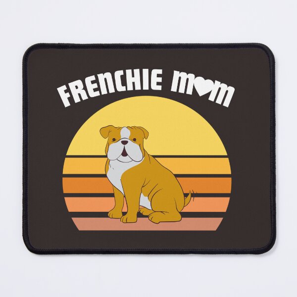 Item preview, Frenchie Momma designed and sold by TheCatmeow2000.
