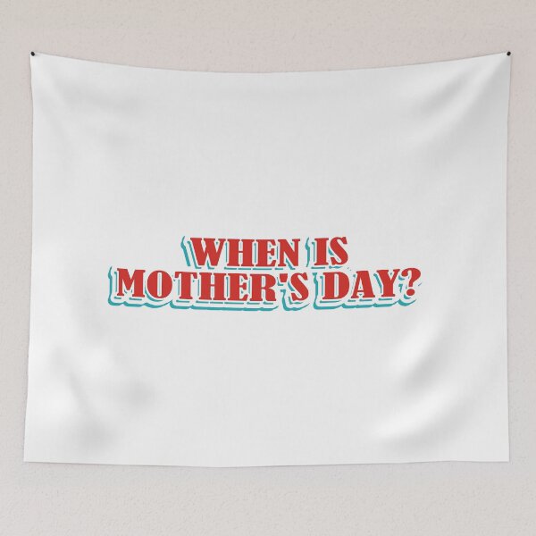 Item preview, When is mothers day designed and sold by Lychee Design.