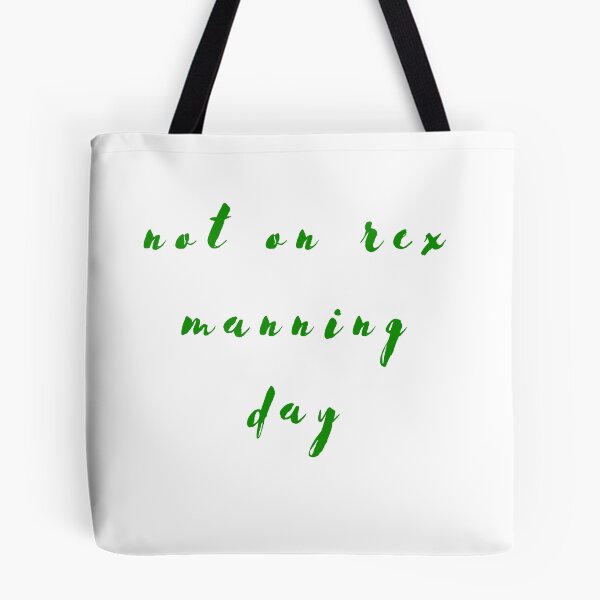 Item preview, Not on Rex Manning Day, designed and sold by Elegance777.