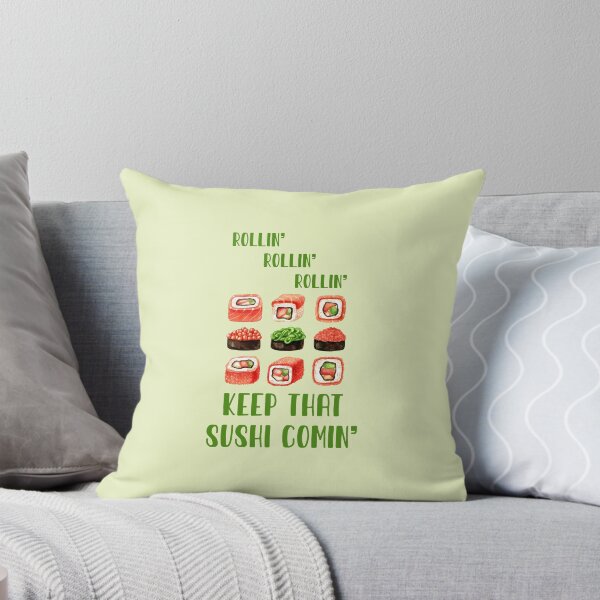 Item preview, Rollin’ Rollin’ Rollin’ Keep that Sushi Comin’ (on Green) designed and sold by epinkb.