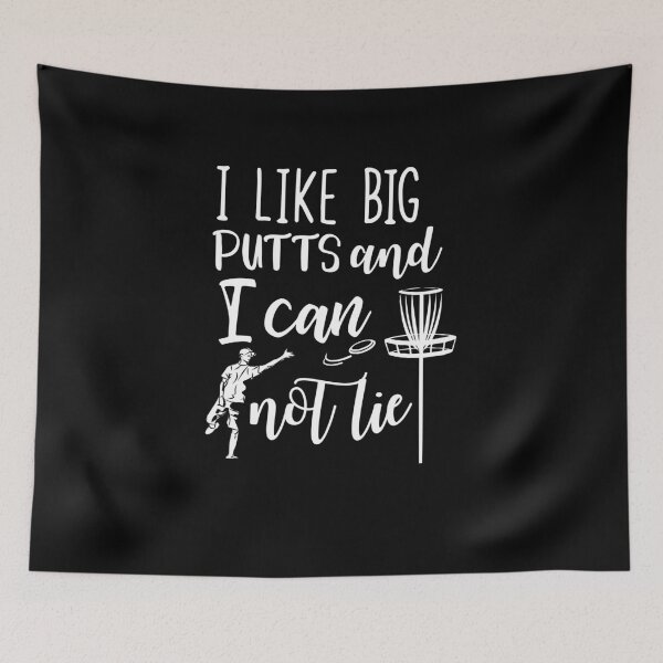 Item preview, I Like Big Putts And I Cannot Lie designed and sold by TeeTimeGuys.