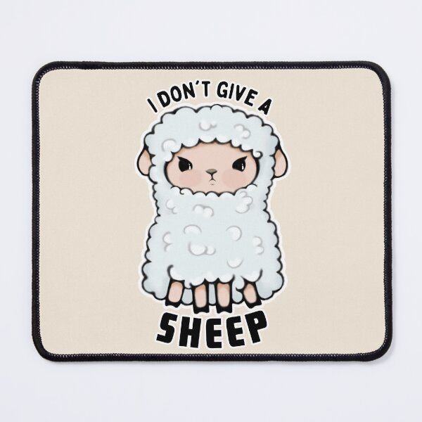 Item preview, I Dont Give A Sheep - Animal Pun designed and sold by ViewerEqualsPhoton.