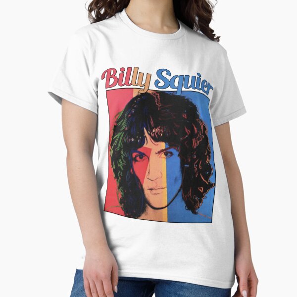 Billy Squier T-Shirts for Sale | Redbubble