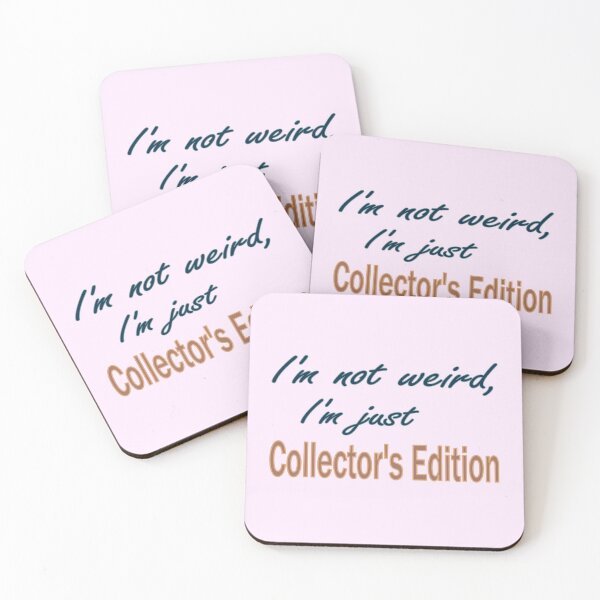 Item preview, I'm Not Weird, I'm Collector's Edition designed and sold by FiaFiaPress.