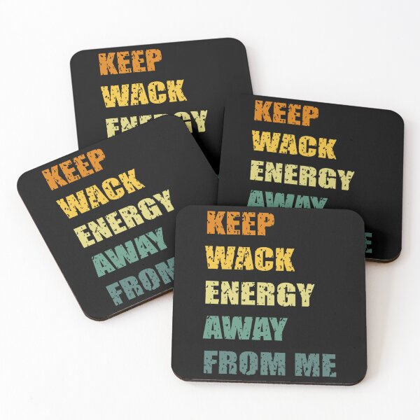 Item preview, Keep wack energy away from me t-shirt design - Sticker Redbubble designed and sold by bluehatgraphics.