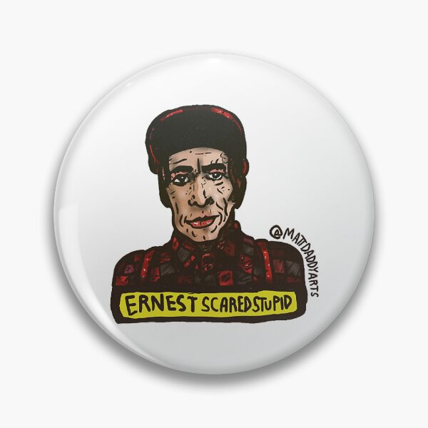 Item preview, ERNEST scared stupid    designed and sold by Monetingshop.
