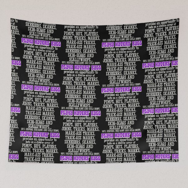 Item preview, Playa Haters' Ball designed and sold by acquiesce13.