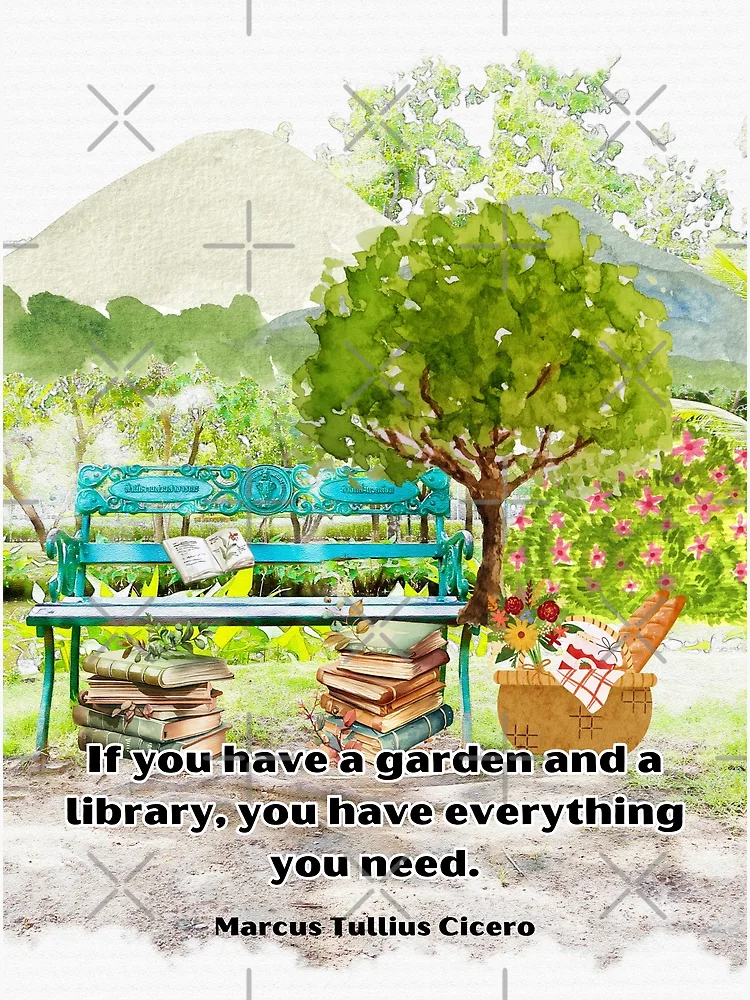 If You Have A Garden And A Library Marcus Tullius Cicero Quote Watercolor Painting Garden Poster for Sale by JLMGallery Redbubble