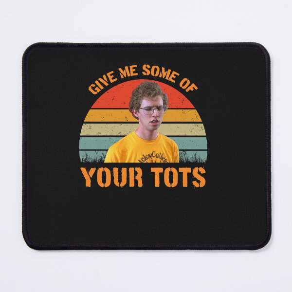 Item preview, Give Me Some Of Your Tots Shirts, Napoleon Dynamite Shirt, Movie Poster Gifts, Custom Shirt, Vintage Retro Movie T Shirt designed and sold by AmyBryant.