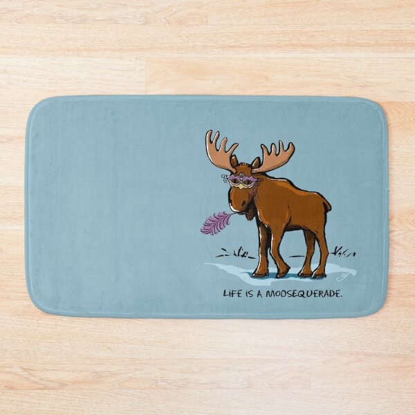 Item preview, Life is a Moosequerade Funny Moose Pun designed and sold by ElephantShoe.
