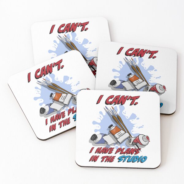 Item preview, I can't I have plans in the studio, arts design designed and sold by SHSDesigns.