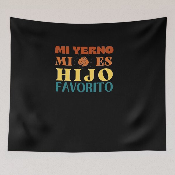 Item preview, mi yerno es mi hijo favorito designed and sold by engraphica.