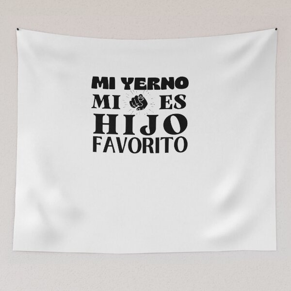 Item preview, mi yerno es mi hijo favorito designed and sold by engraphica.