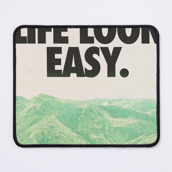 Item preview, Make Life Look Easy designed and sold by WillysDavid.