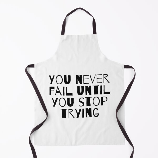 Item preview, You never fail until you stop trying  designed and sold by TeePassion.