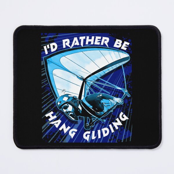 Item preview, Deltaplane Gliders Saying '' I'd Rather Be Hang Gliding" designed and sold by Aerolovers.