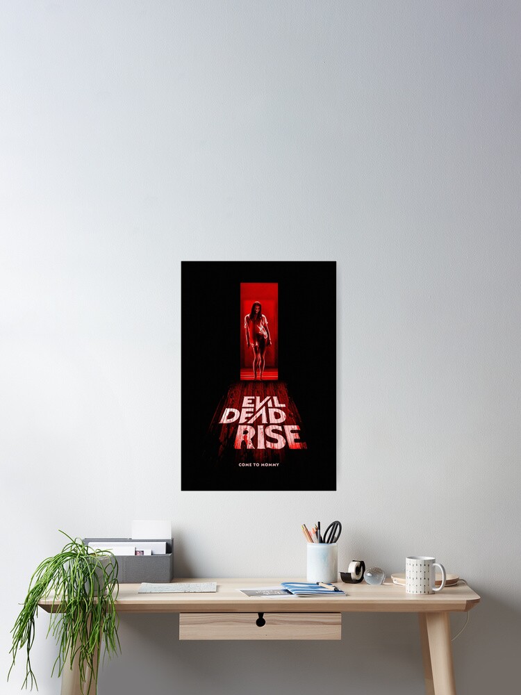 Cheap Horror Movie 2023 Evil Dead Rise Poster - Allsoymade