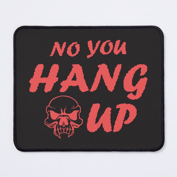 Item preview, No You Hang Up designed and sold by Ultimatedezign.