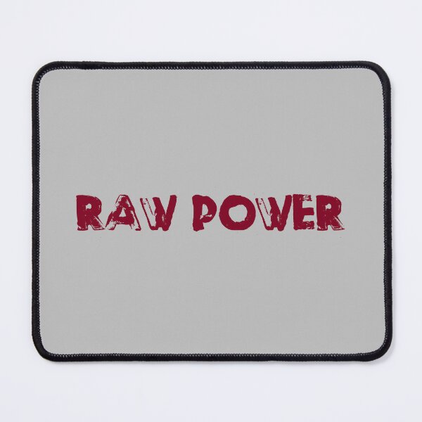 Item preview, Raw Power, burgundy designed and sold by perezzzoso.