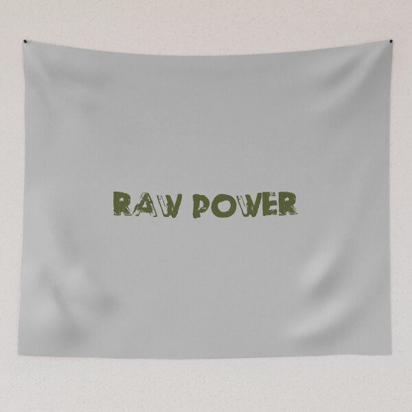 Item preview, Raw Power, green designed and sold by perezzzoso.