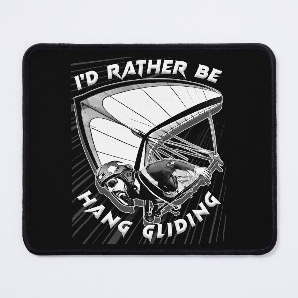 Item preview, Deltaplane Gliders Saying '' I'd Rather Be Hang Gliding" designed and sold by Aerolovers.
