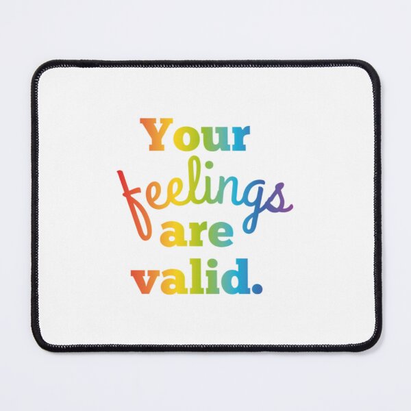 Item preview, Rainbow Gradient “Your Feelings Are Valid” Design designed and sold by SidderBug Designs.