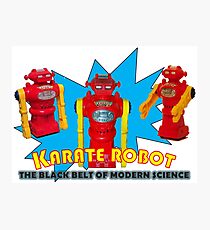 KARATE ROBOT Photographic Print