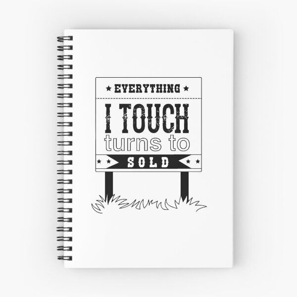 Item preview, Everything I Touch Turns To Sold designed and sold by TeeTimeGuys.