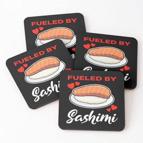 Item preview, Fueled by Sashimi saying designed and sold by jonmlam.
