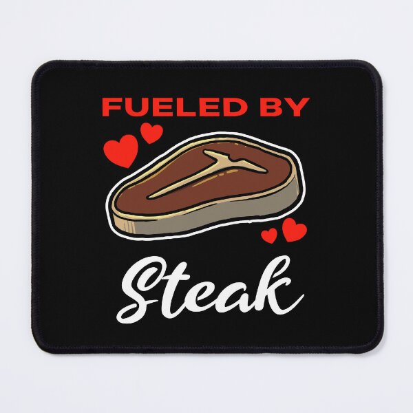 Item preview, Fueled by Steak saying designed and sold by jonmlam.