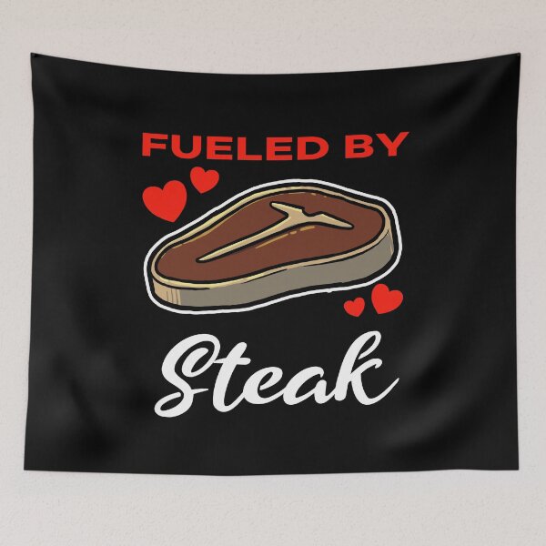 Item preview, Fueled by Steak saying designed and sold by jonmlam.