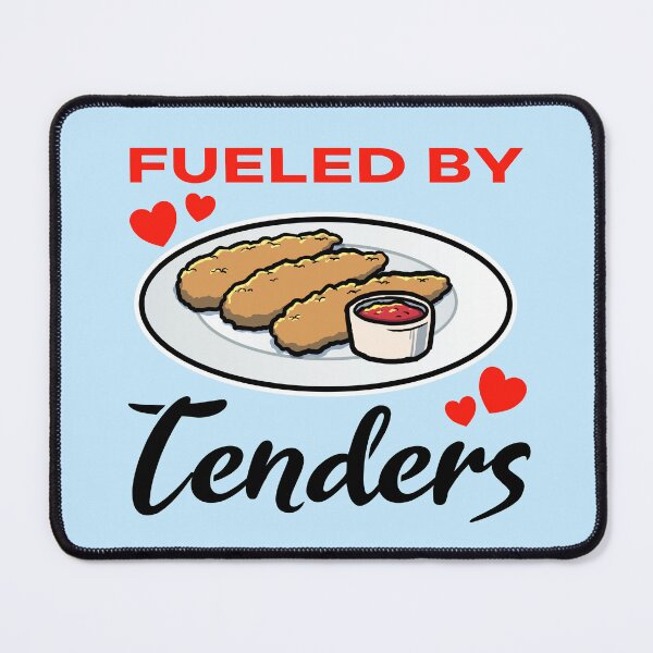 Item preview, Fueled by Chicken Tenders designed and sold by jonmlam.