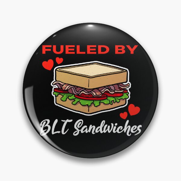 Item preview, Fueled by BLT Sandwiches saying designed and sold by jonmlam.