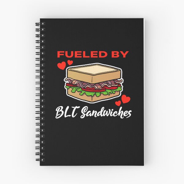 Item preview, Fueled by BLT Sandwiches saying designed and sold by jonmlam.