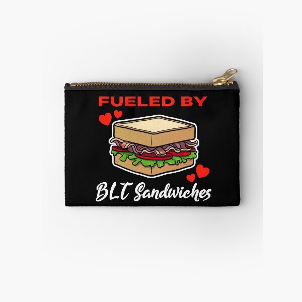 Item preview, Fueled by BLT Sandwiches saying designed and sold by jonmlam.