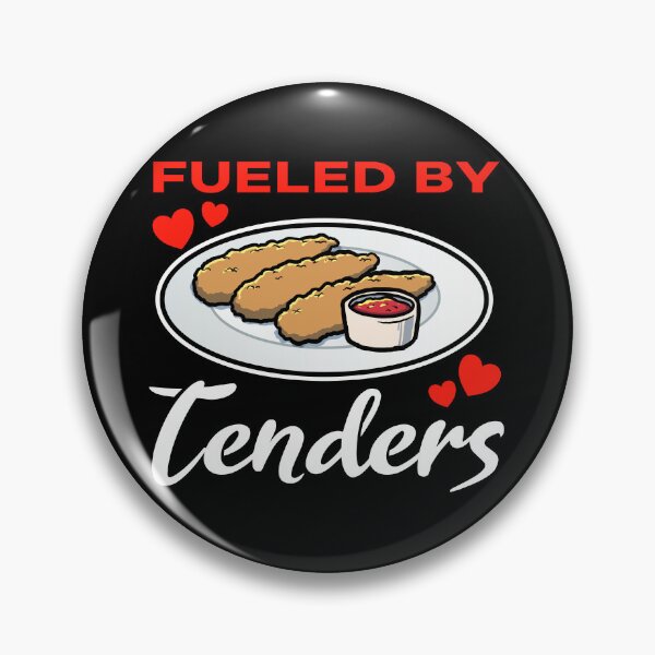 Artikelvorschau, Fueled by Chicken Tenders saying entworfen und verkauft von jonmlam.