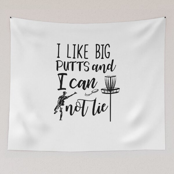 Item preview, I Like Big Putts And I Cannot Lie designed and sold by TeeTimeGuys.
