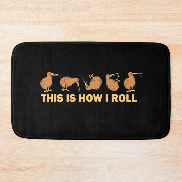 Item preview, Kiwi Bird Australia Souvenir This Is How I Roll Kiwi designed and sold by DSWShirts.