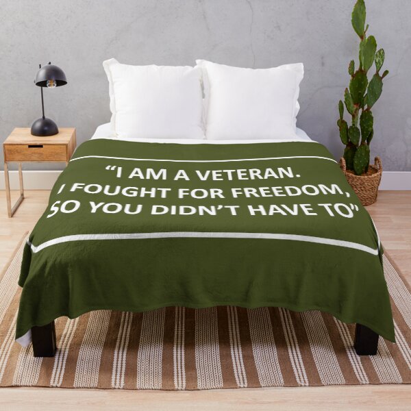 Item preview, I'M A VETERAN. I FOUGHT FOR FREEDOM SO YOU DON'T HAVE TO designed and sold by QuotesKINGz.
