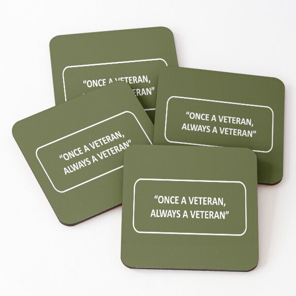 Item preview, ONCE A VETERAN, ALWAYS A VETERAN designed and sold by QuotesKINGz.
