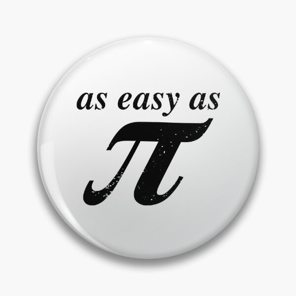 Item preview, As Easy As Pi Design - Black Text. designed and sold by hotshots-design.